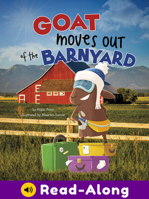 cover image of Goat Moves Out of the Barnyard